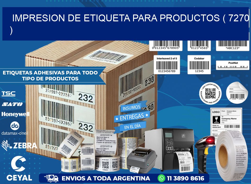 IMPRESION DE ETIQUETA PARA PRODUCTOS ( 7270 )