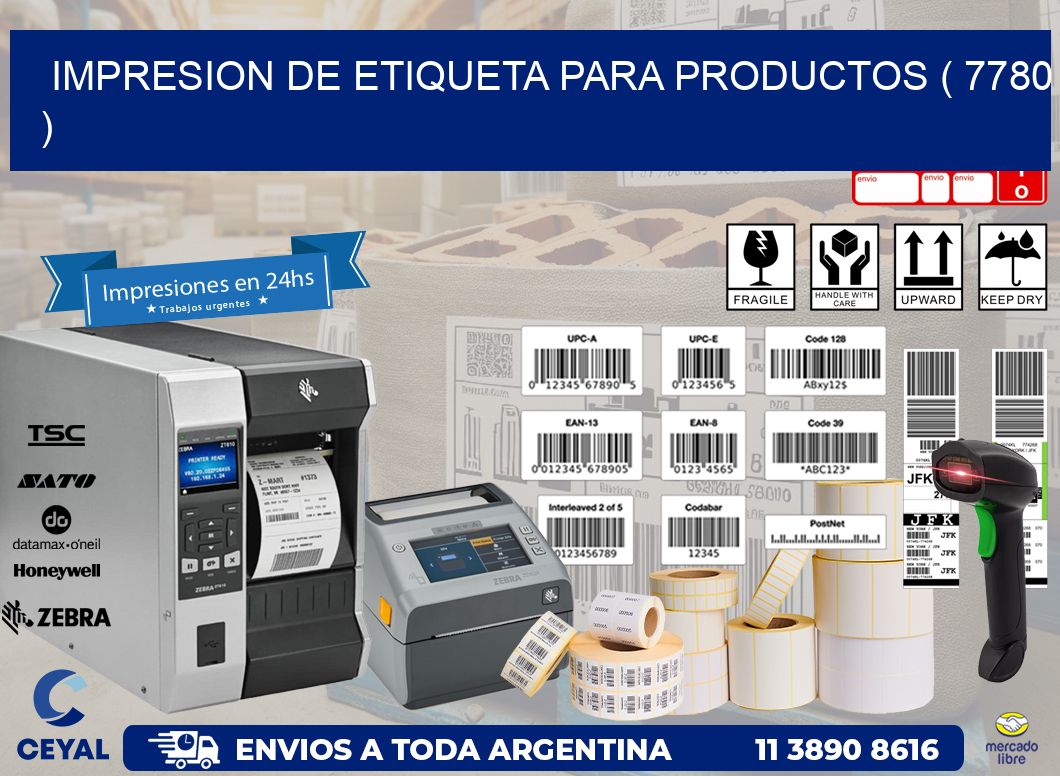 IMPRESION DE ETIQUETA PARA PRODUCTOS ( 7780 )
