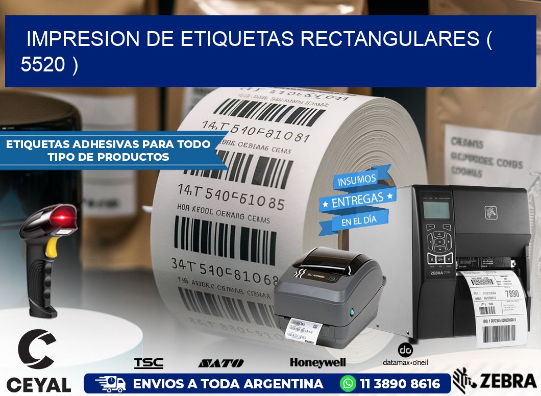 IMPRESION DE ETIQUETAS RECTANGULARES ( 5520 )