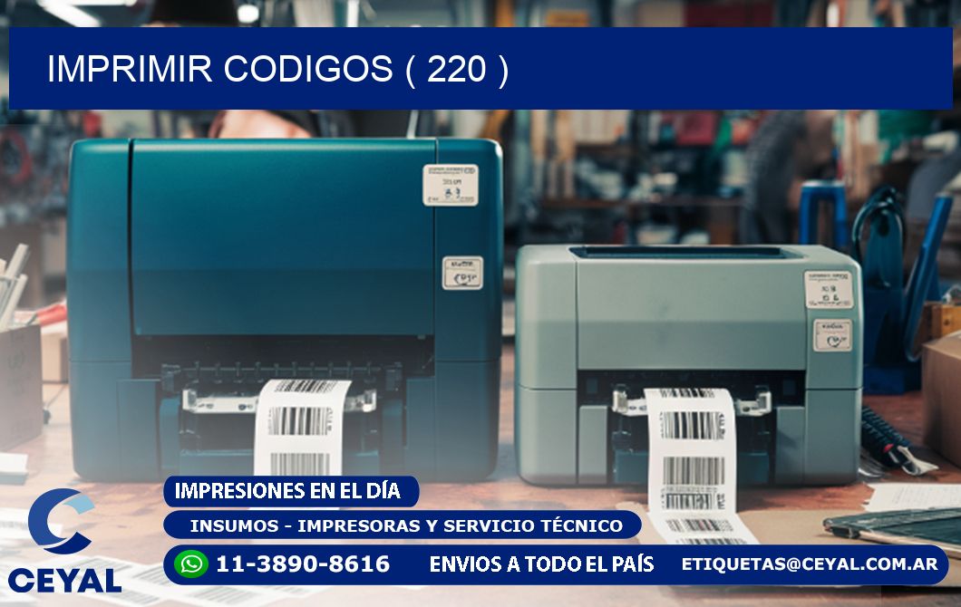 IMPRIMIR CODIGOS ( 220 )