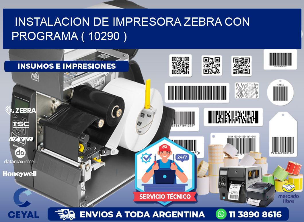 INSTALACION DE IMPRESORA ZEBRA CON PROGRAMA ( 10290 )