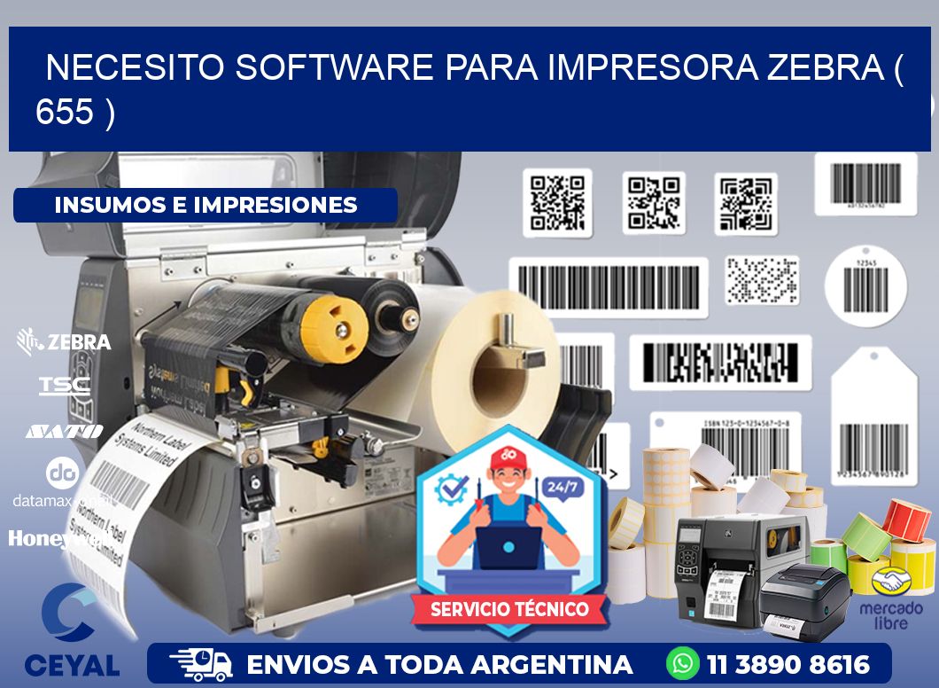 NECESITO SOFTWARE PARA IMPRESORA ZEBRA ( 655 )
