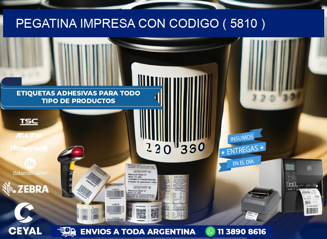 PEGATINA IMPRESA CON CODIGO ( 5810 )