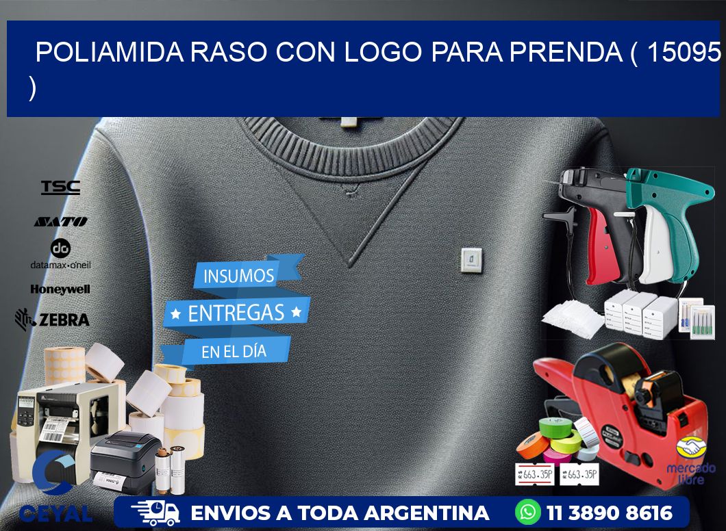 POLIAMIDA RASO CON LOGO PARA PRENDA ( 15095 )