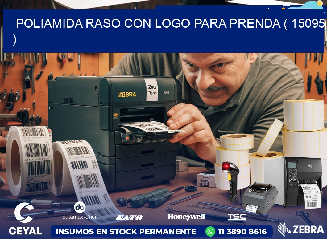 POLIAMIDA RASO CON LOGO PARA PRENDA ( 15095 )