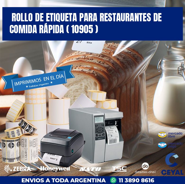 ROLLO DE ETIQUETA PARA RESTAURANTES DE COMIDA RÁPIDA ( 10905 )