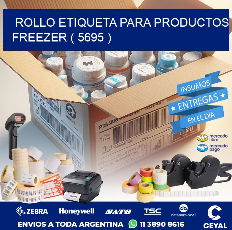 ROLLO ETIQUETA PARA PRODUCTOS FREEZER ( 5695 )