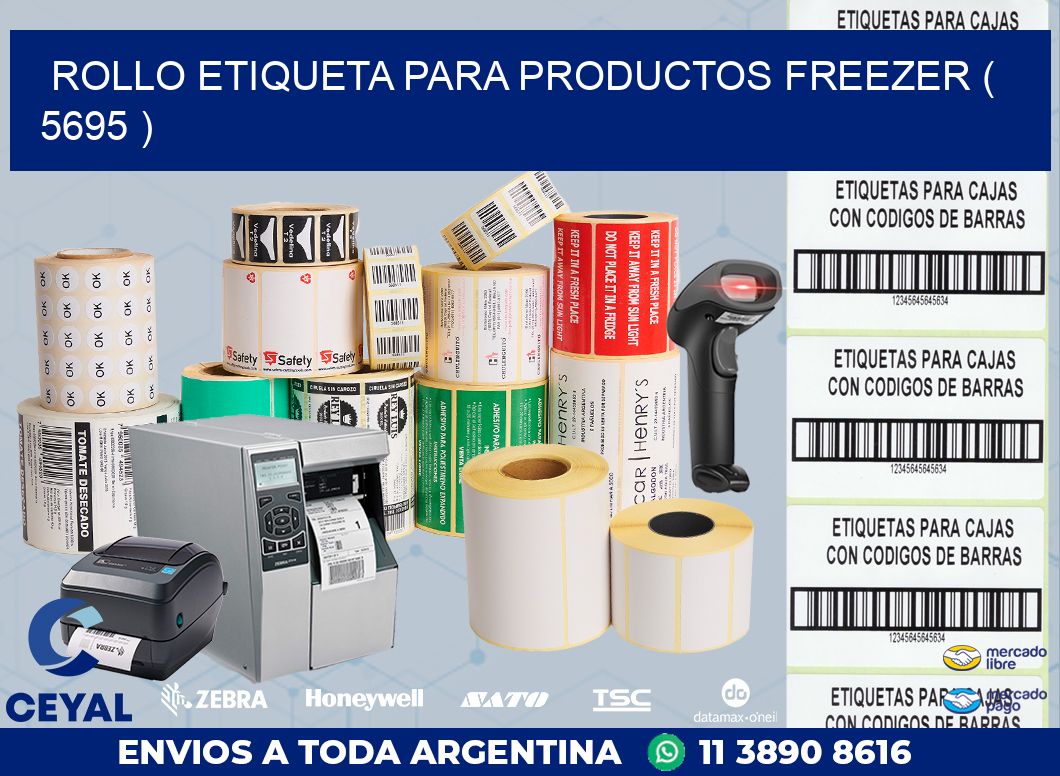 ROLLO ETIQUETA PARA PRODUCTOS FREEZER ( 5695 )