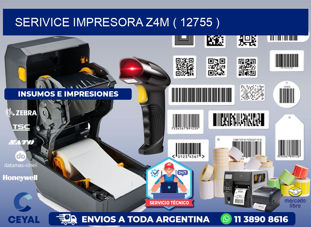 SERIVICE IMPRESORA Z4M ( 12755 )
