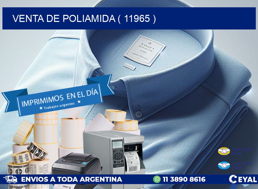 VENTA DE POLIAMIDA ( 11965 )