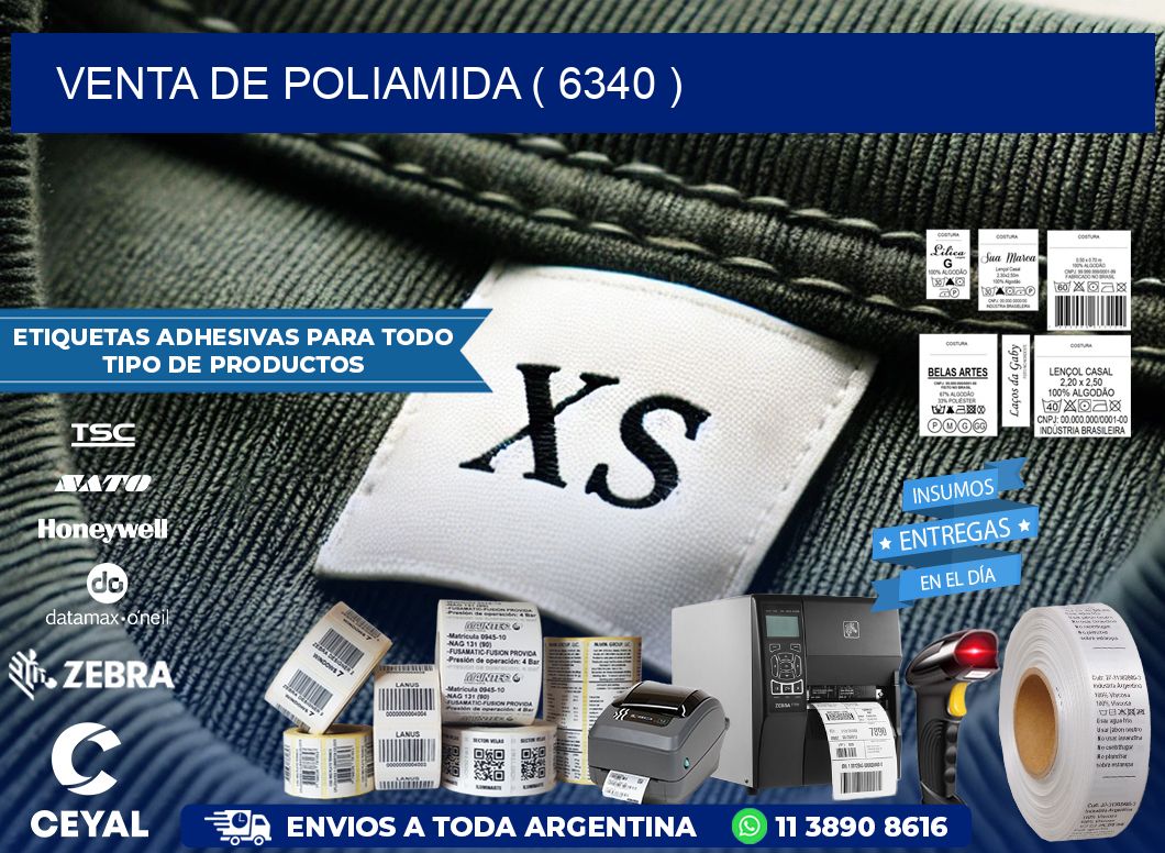 VENTA DE POLIAMIDA ( 6340 )