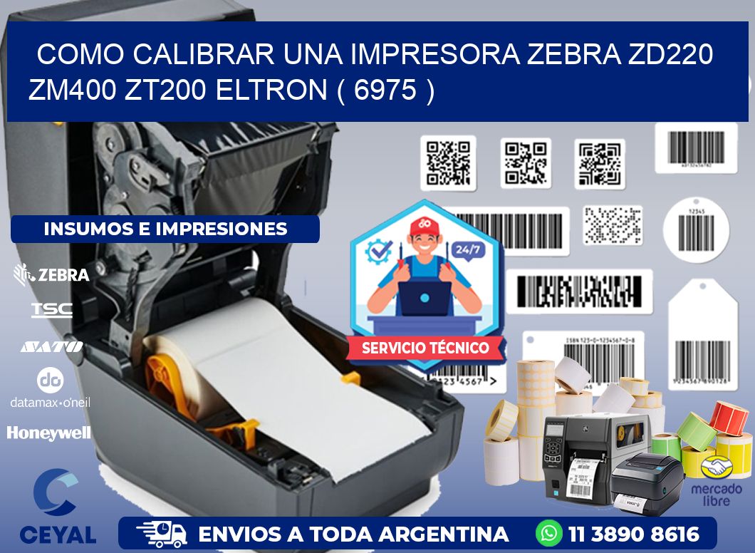 como calibrar una impresora zebra zd220 ZM400 ZT200 ELTRON ( 6975 )