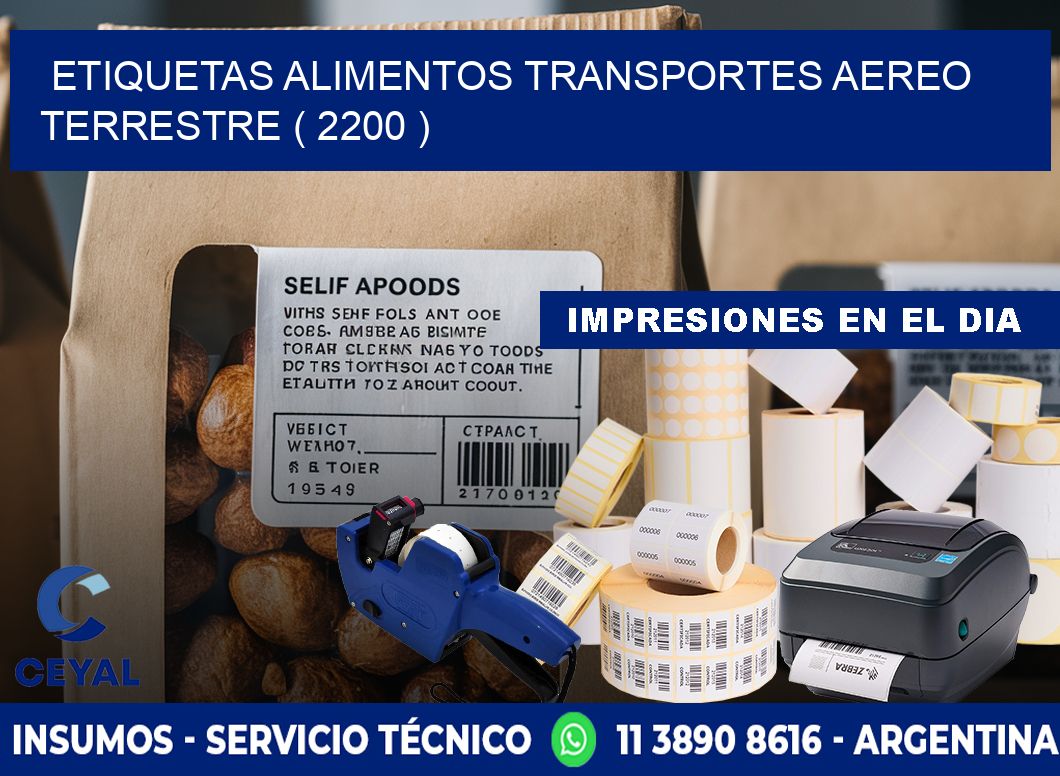 etiquetas alimentos transportes aereo terrestre ( 2200 )