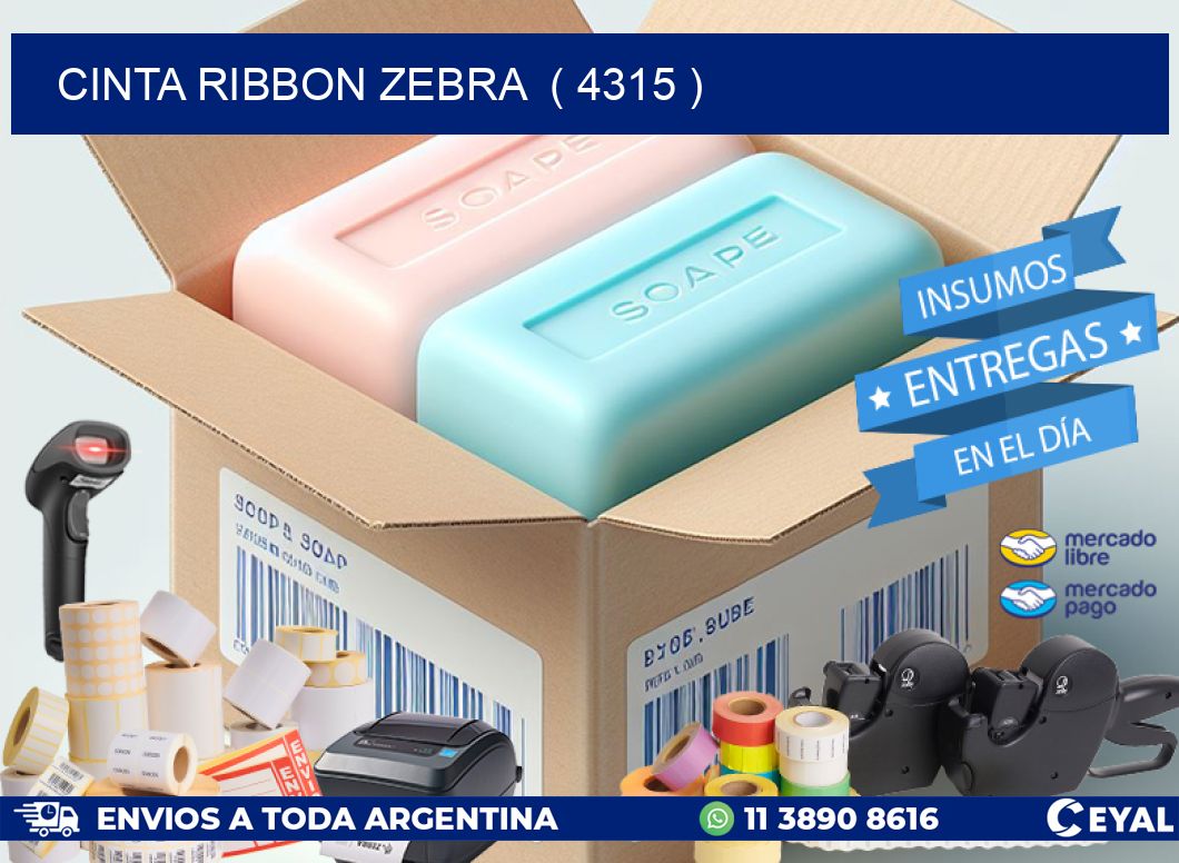 CINTA RIBBON ZEBRA  ( 4315 )