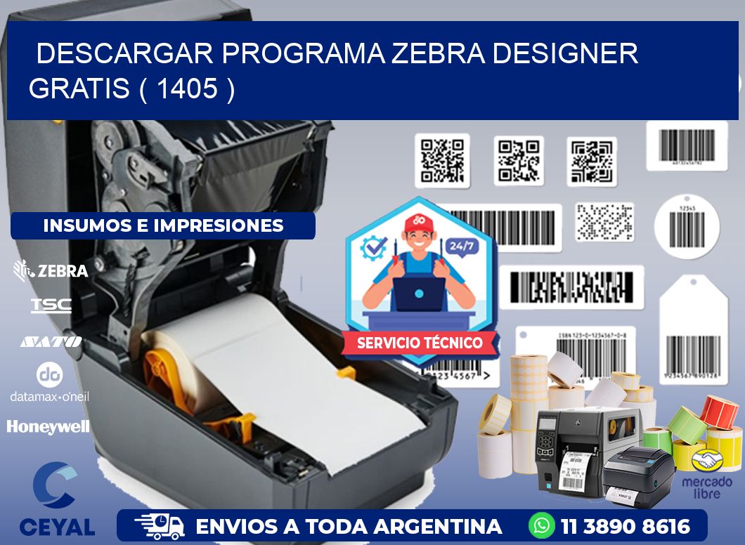 DESCARGAR PROGRAMA ZEBRA DESIGNER GRATIS ( 1405 )