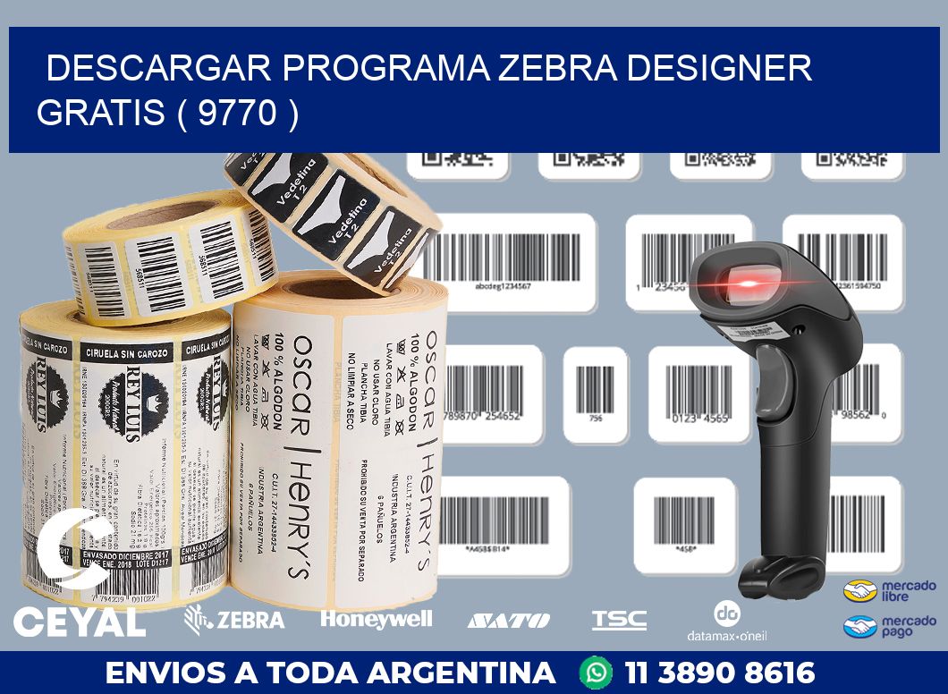DESCARGAR PROGRAMA ZEBRA DESIGNER GRATIS ( 9770 )