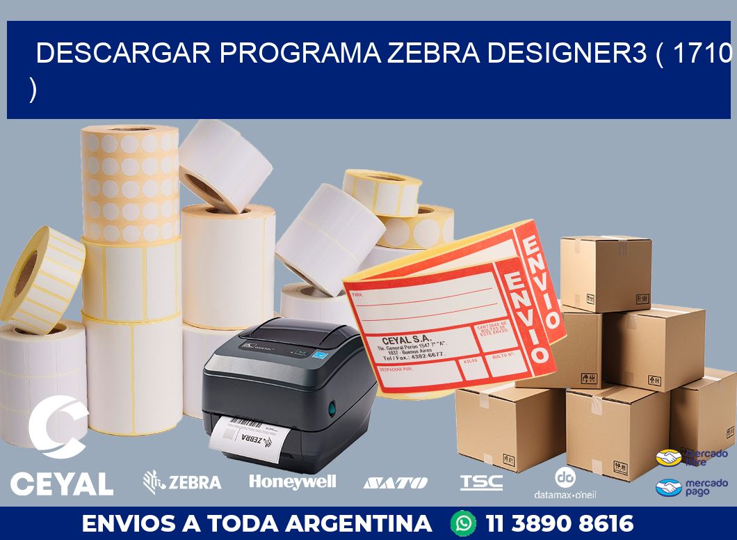 DESCARGAR PROGRAMA ZEBRA DESIGNER3 ( 1710 )