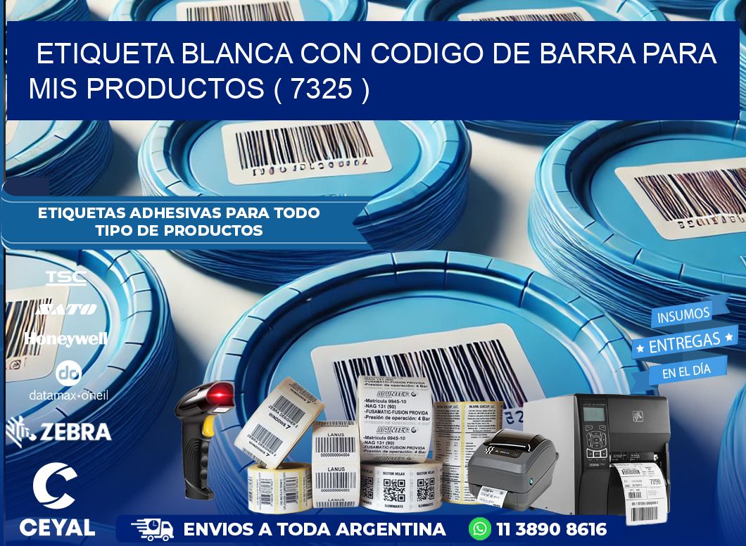 ETIQUETA BLANCA CON CODIGO DE BARRA PARA MIS PRODUCTOS ( 7325 )