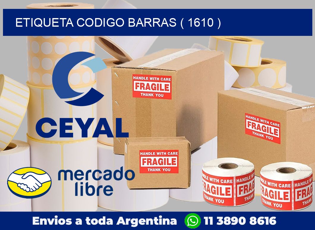 ETIQUETA CODIGO BARRAS ( 1610 )