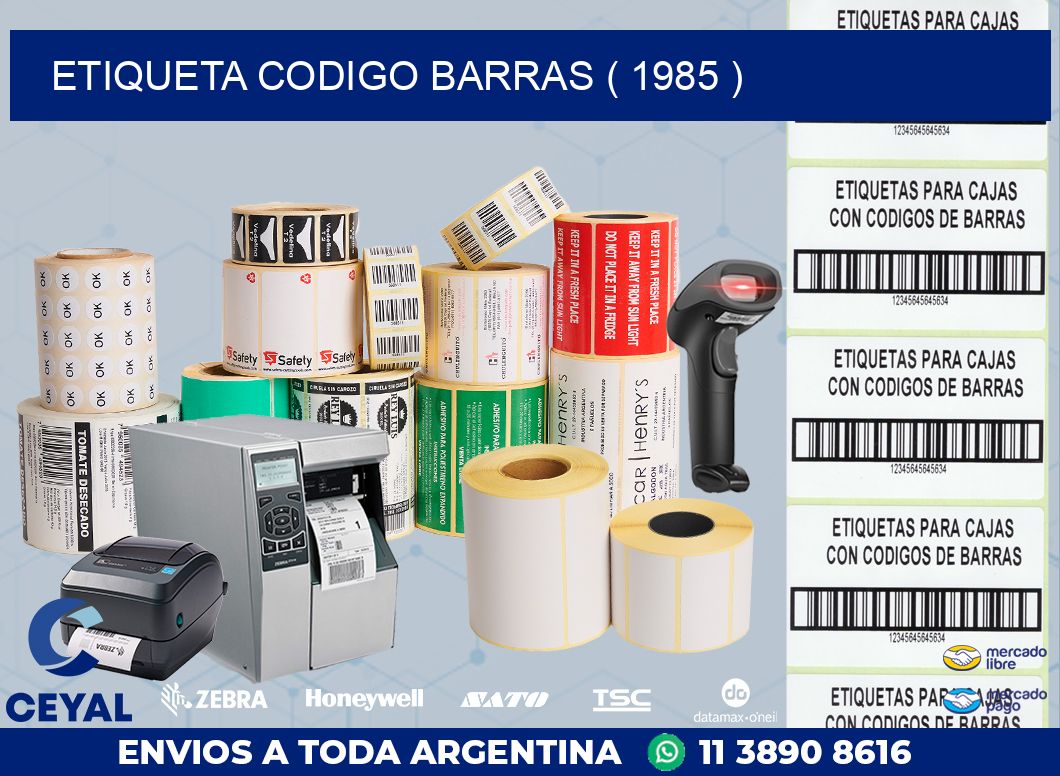 ETIQUETA CODIGO BARRAS ( 1985 )