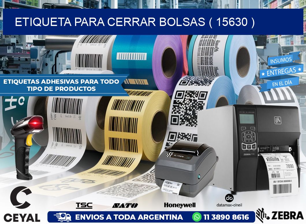 ETIQUETA PARA CERRAR BOLSAS ( 15630 )