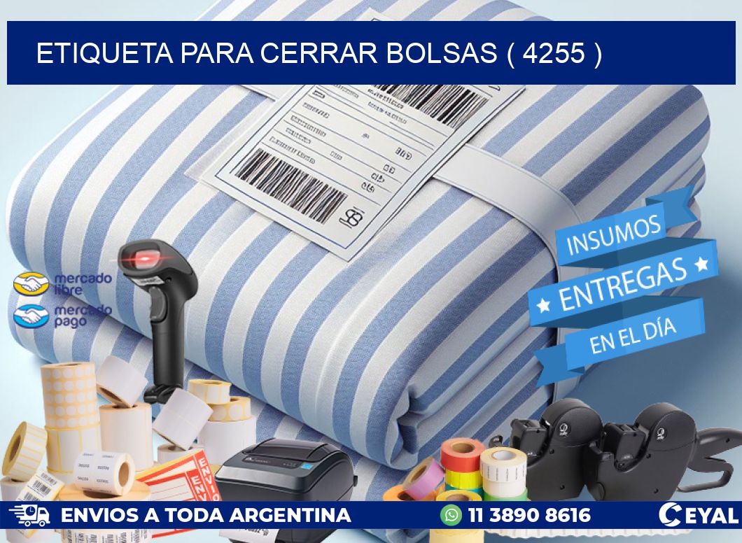 ETIQUETA PARA CERRAR BOLSAS ( 4255 )