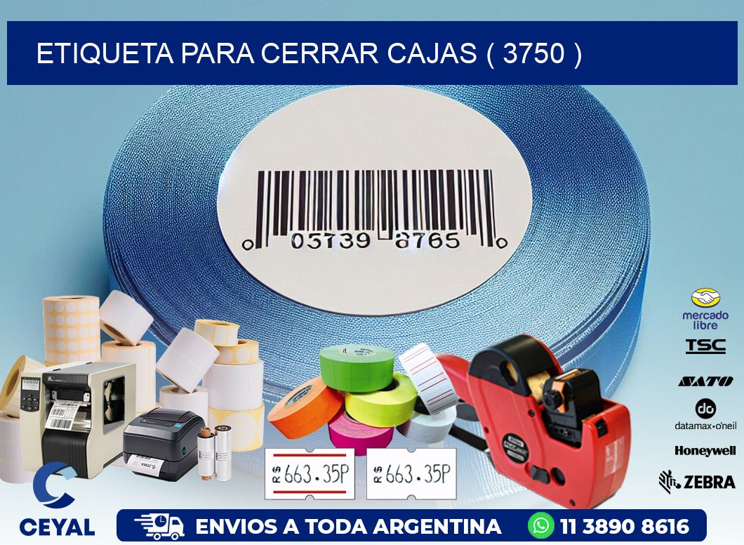 ETIQUETA PARA CERRAR CAJAS ( 3750 )