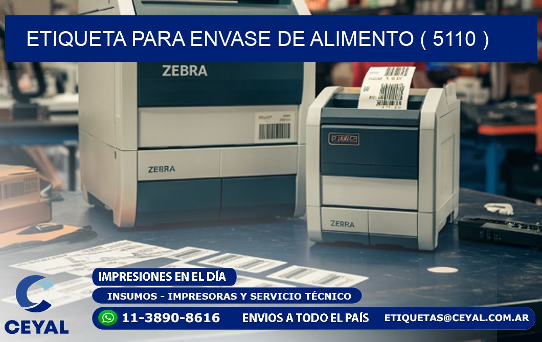 ETIQUETA PARA ENVASE DE ALIMENTO ( 5110 )