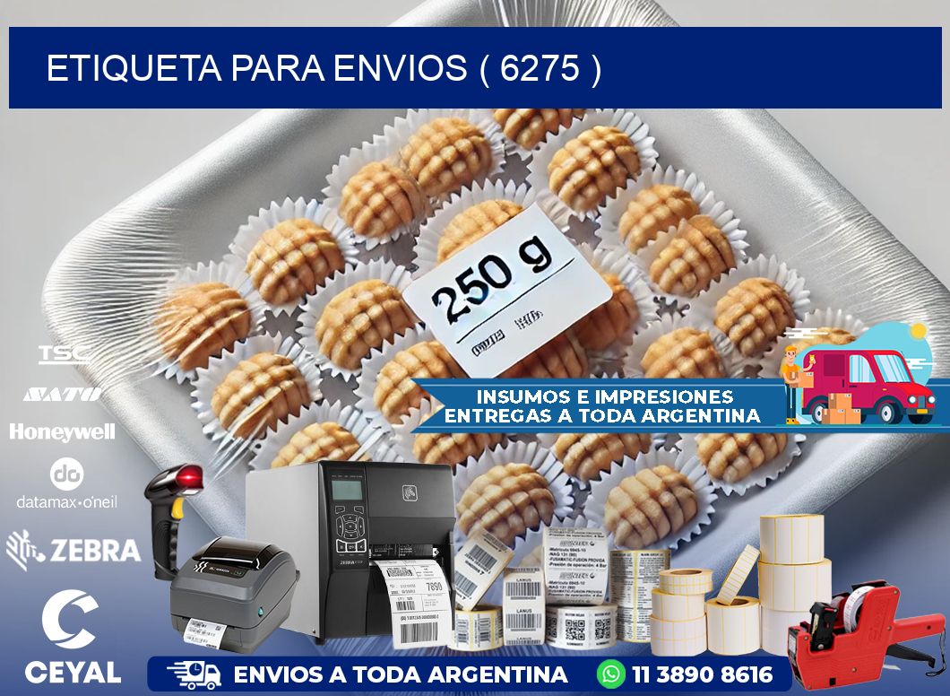 ETIQUETA PARA ENVIOS ( 6275 )