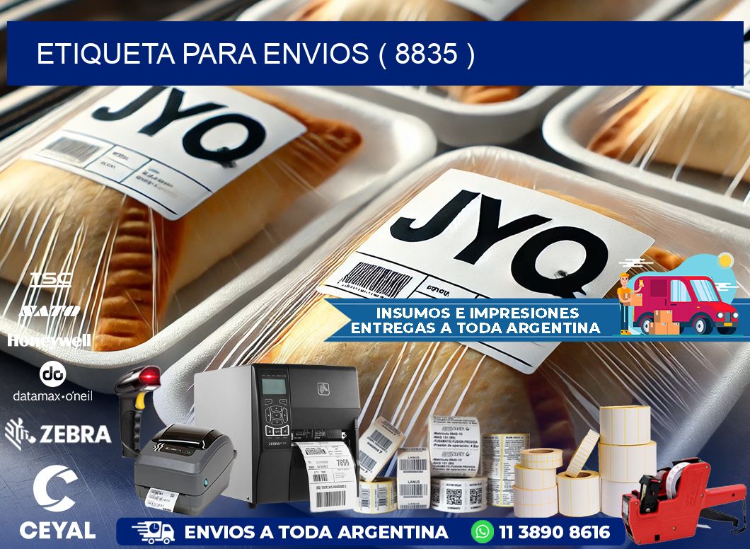 ETIQUETA PARA ENVIOS ( 8835 )