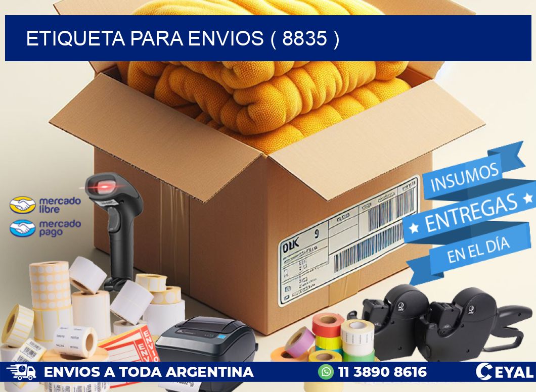 ETIQUETA PARA ENVIOS ( 8835 )