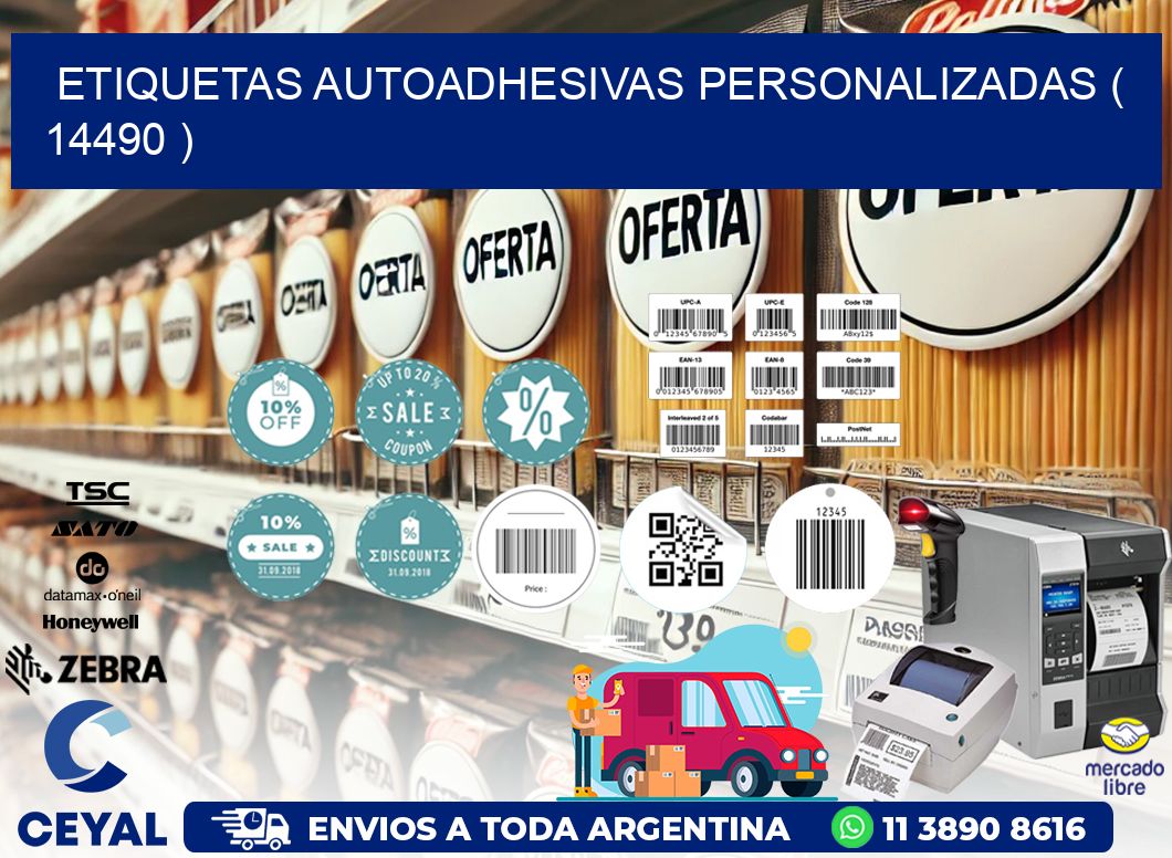 ETIQUETAS AUTOADHESIVAS PERSONALIZADAS ( 14490 )