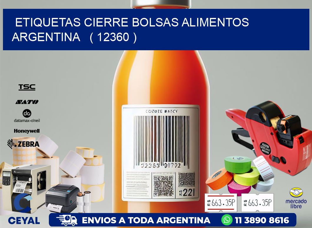 ETIQUETAS CIERRE BOLSAS ALIMENTOS ARGENTINA   ( 12360 )