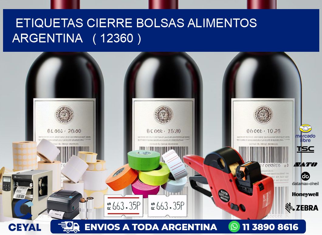 ETIQUETAS CIERRE BOLSAS ALIMENTOS ARGENTINA   ( 12360 )