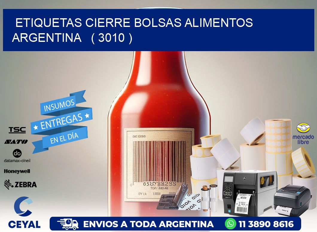 ETIQUETAS CIERRE BOLSAS ALIMENTOS ARGENTINA   ( 3010 )
