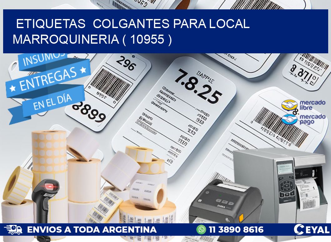 ETIQUETAS  COLGANTES PARA LOCAL MARROQUINERIA ( 10955 )