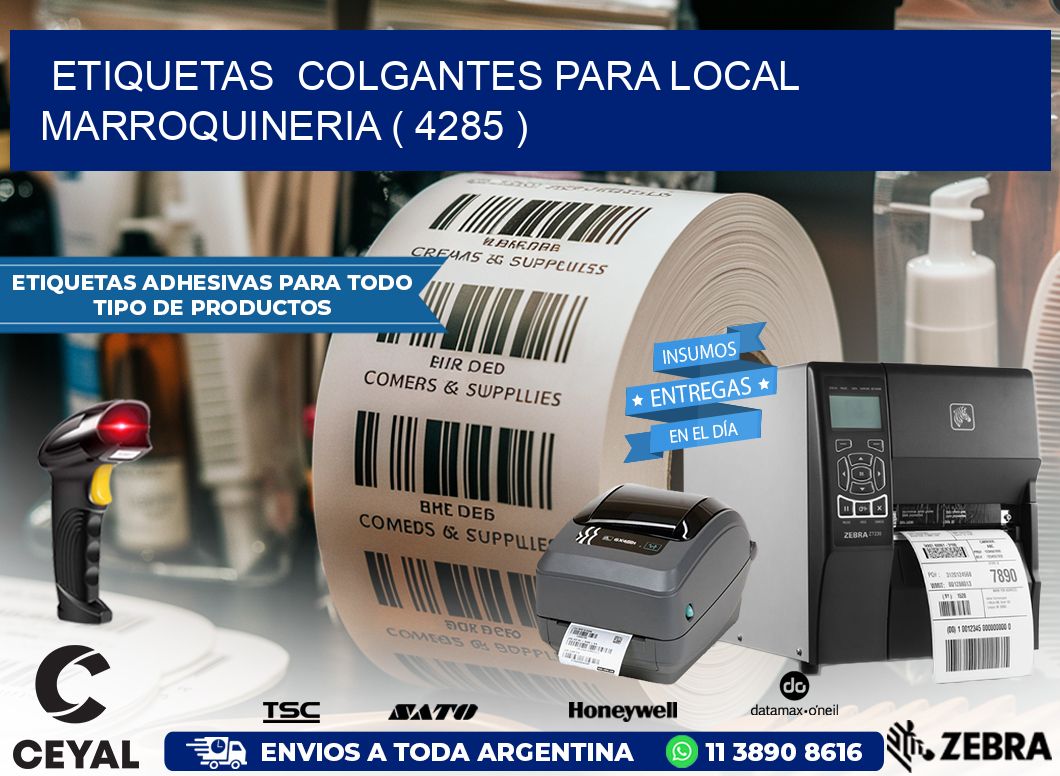 ETIQUETAS  COLGANTES PARA LOCAL MARROQUINERIA ( 4285 )