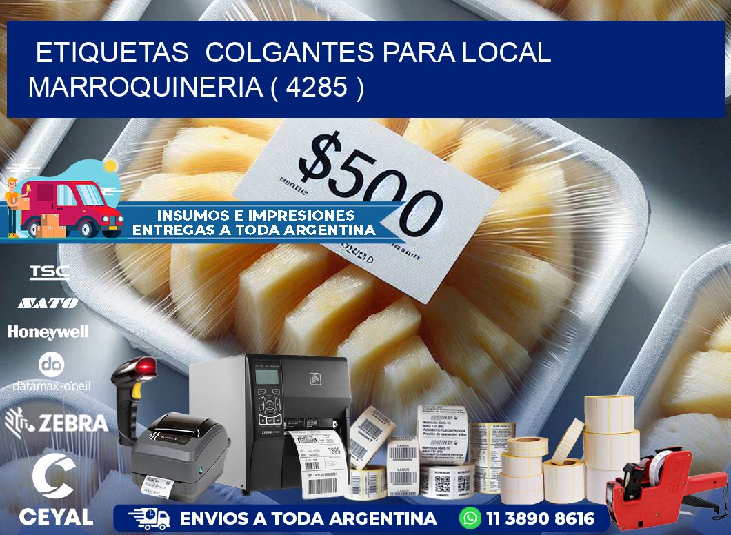 ETIQUETAS  COLGANTES PARA LOCAL MARROQUINERIA ( 4285 )