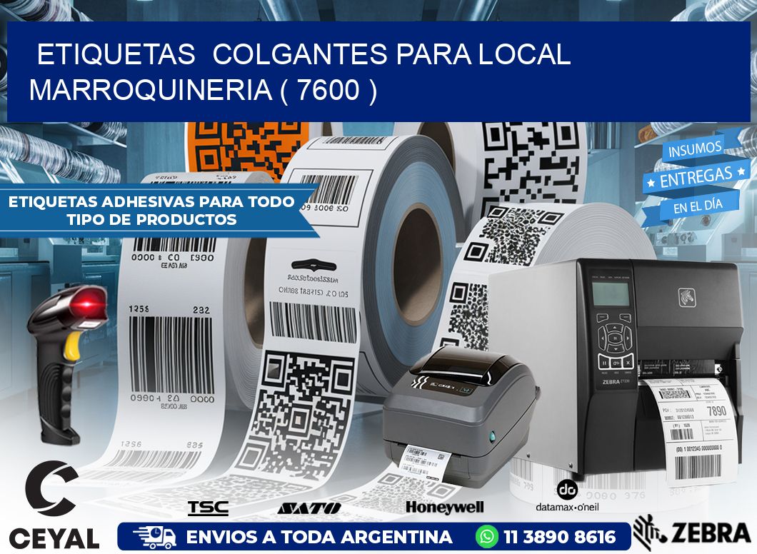 ETIQUETAS  COLGANTES PARA LOCAL MARROQUINERIA ( 7600 )