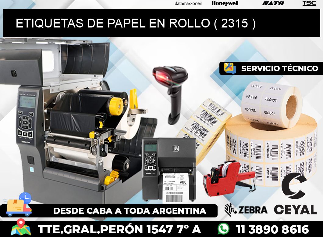 ETIQUETAS DE PAPEL EN ROLLO ( 2315 )