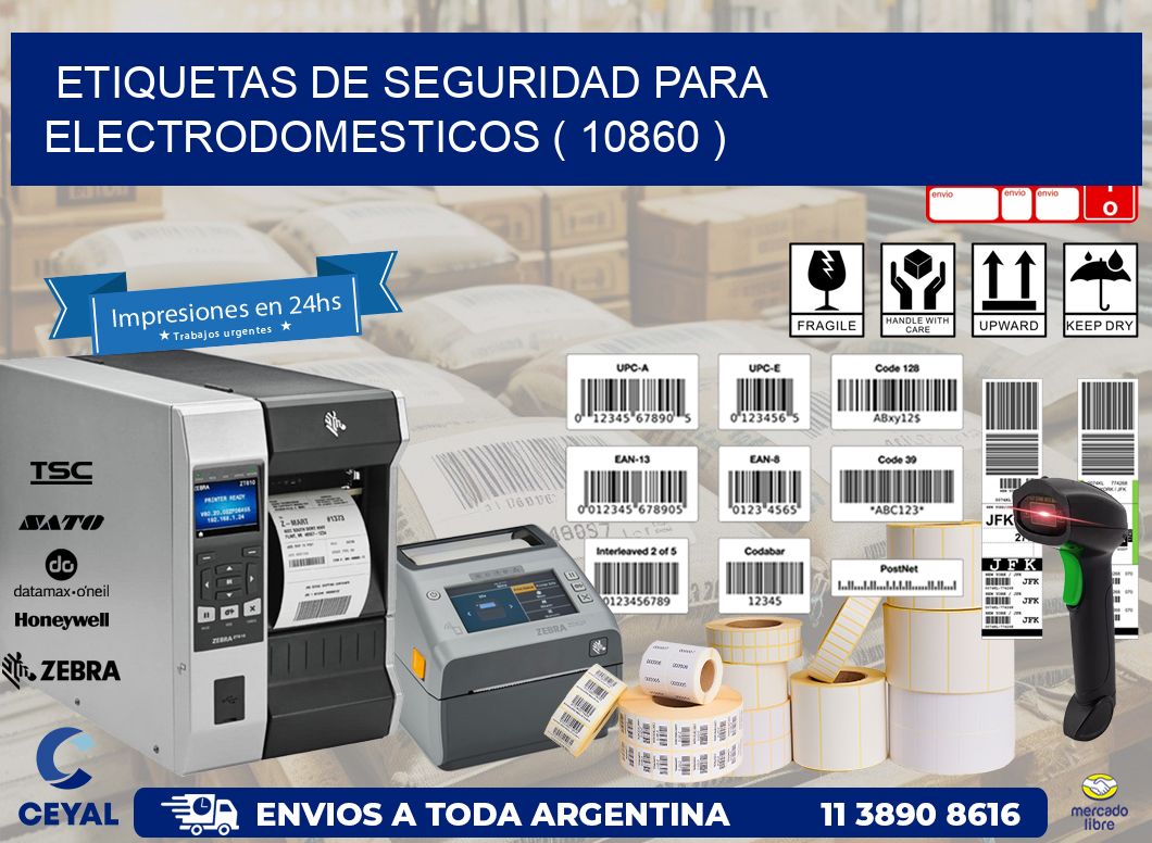 ETIQUETAS DE SEGURIDAD PARA ELECTRODOMESTICOS ( 10860 )