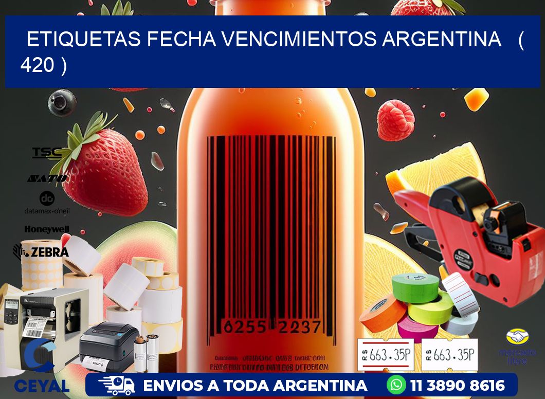 ETIQUETAS FECHA VENCIMIENTOS ARGENTINA   ( 420 )