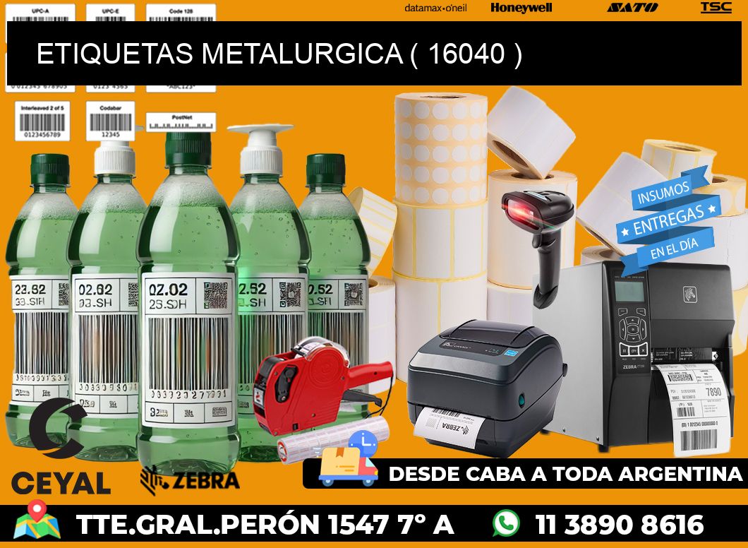ETIQUETAS METALURGICA ( 16040 )