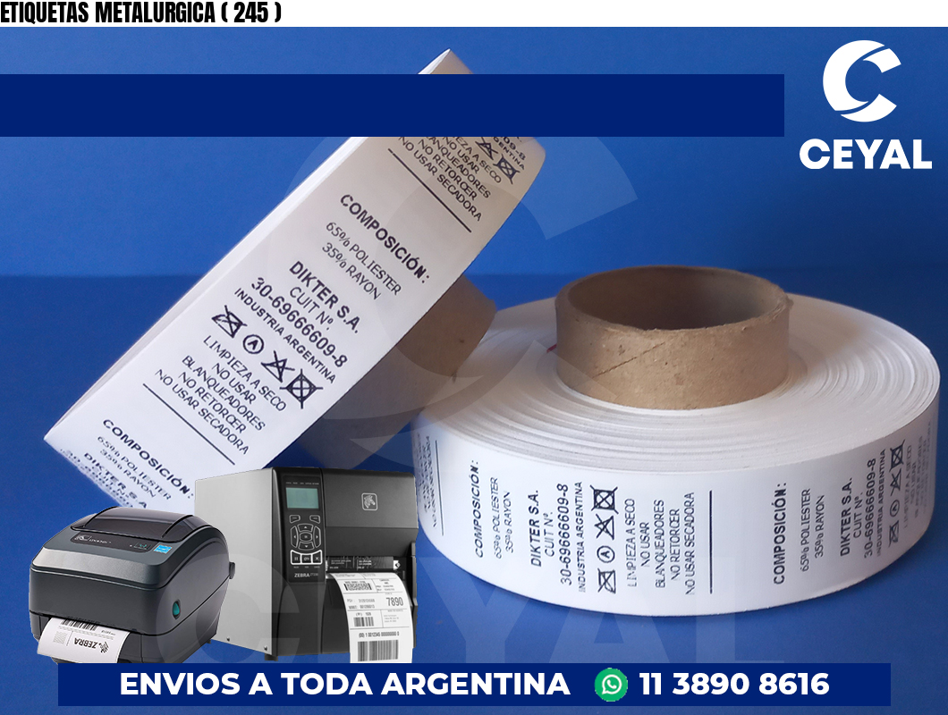 ETIQUETAS METALURGICA ( 245 )