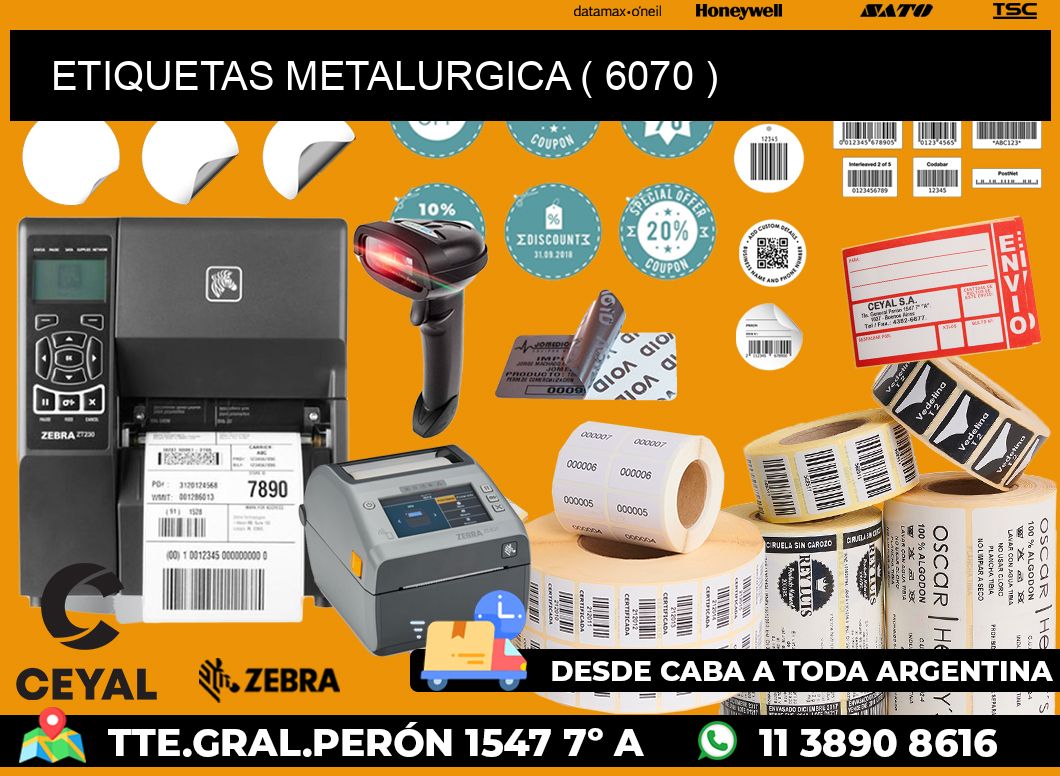 ETIQUETAS METALURGICA ( 6070 )