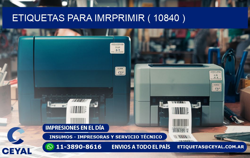 ETIQUETAS PARA IMRPRIMIR ( 10840 )