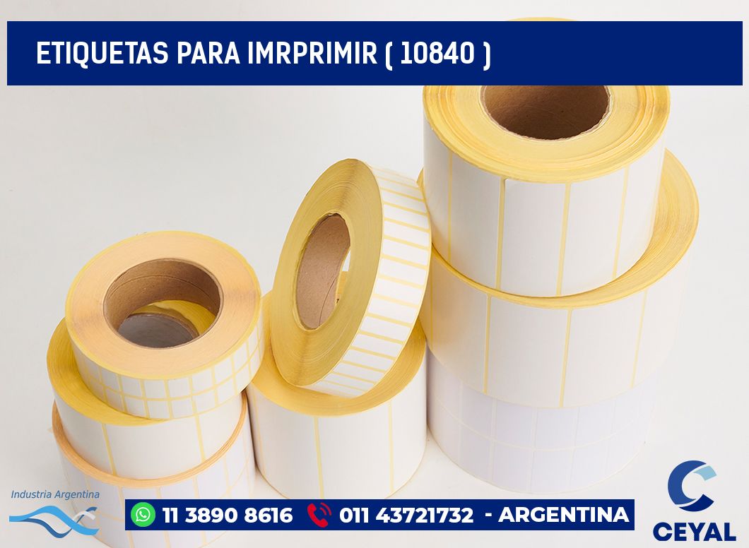 ETIQUETAS PARA IMRPRIMIR ( 10840 )
