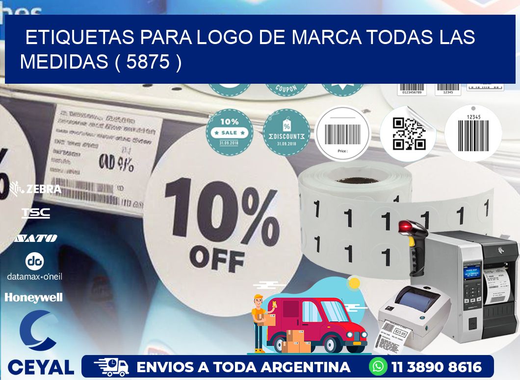 ETIQUETAS PARA LOGO DE MARCA TODAS LAS MEDIDAS ( 5875 )