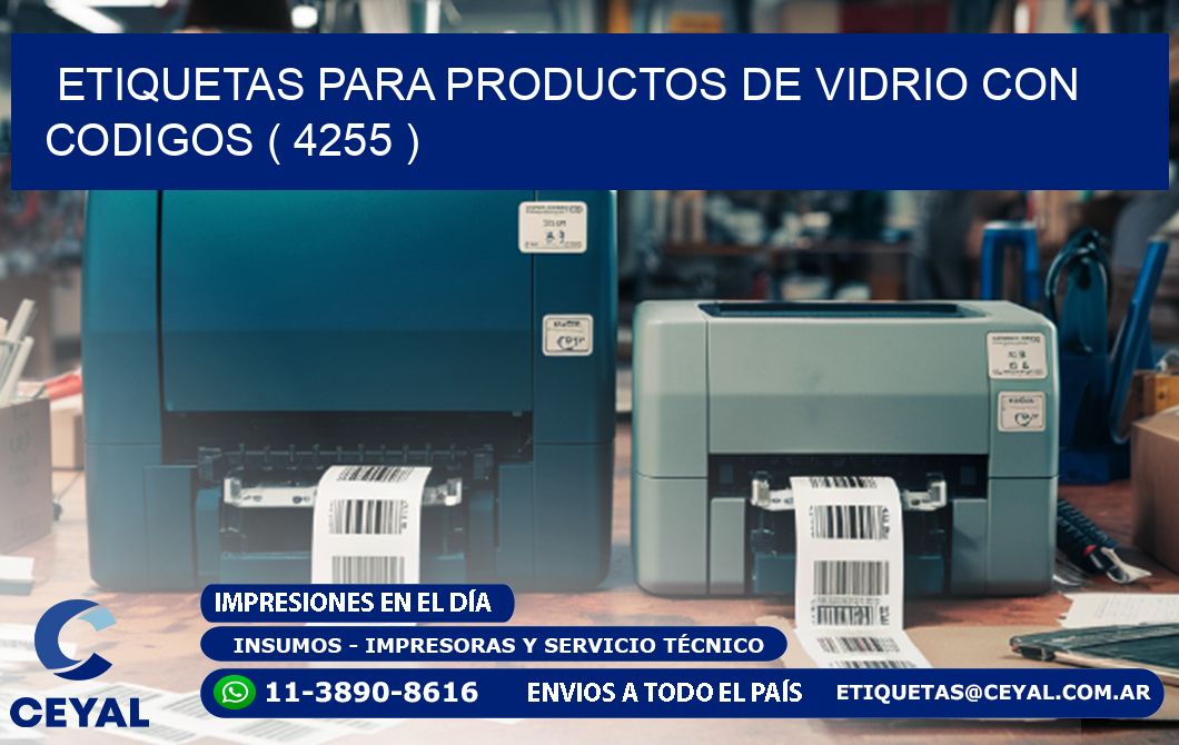 ETIQUETAS PARA PRODUCTOS DE VIDRIO CON CODIGOS ( 4255 )