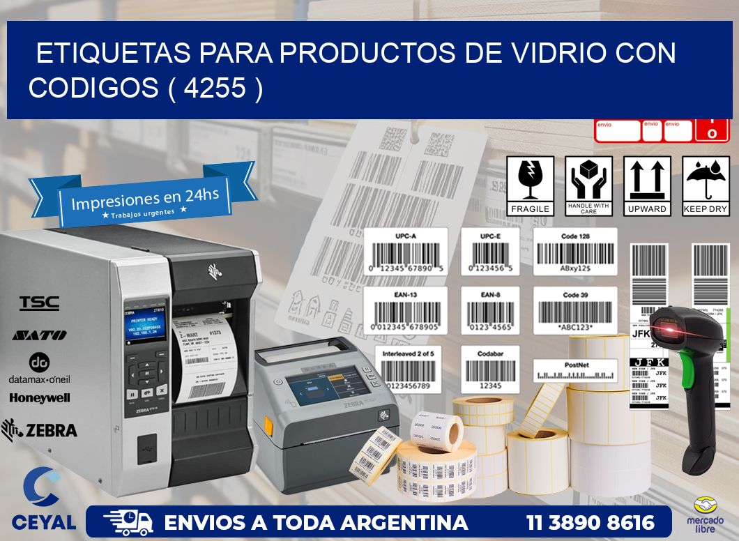 ETIQUETAS PARA PRODUCTOS DE VIDRIO CON CODIGOS ( 4255 )